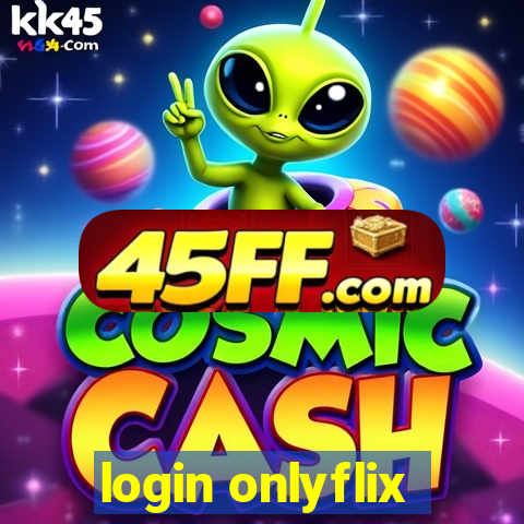 login onlyflix
